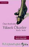 Yüksek Ökçeler & Horoz-Nezle
