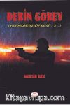 Derin Görev / Yılanların Öfkesi 2