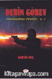 Derin Görev / Yılanların Öfkesi 2