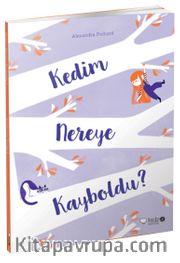 Kedim Nereye Kayboldu? 