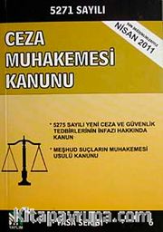 5271 Sayılı Ceza Muhakemesi Kanunu (Yasa Serisi 6)