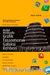 Mobil Medyada Grafik Tasarımcısının Galaksi Rehberi