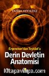 Derin Devletin Anatomisi & Ergenekon'dan Teşkilat'a