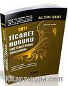Ticaret Hukuku Deniz Ticareti - Sigorta Hukuku Altın Seri