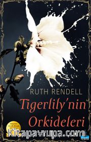 Tigerlily’nin Orkideleri