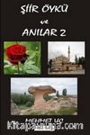 Şiir Öykü ve Anılar 2