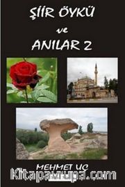 Şiir Öykü ve Anılar 2