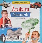 Arabam Olmasaydı