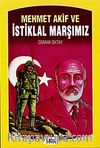 Mehmet Akif ve İstiklal Marşımız