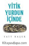Yitik Yurdun İçinde