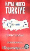 Hayalimdeki Türkiye