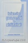 İslam'a Göre Çalgı Aletleri ve Müziğin Hükmü
