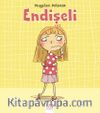 Duyguları Anlamak - Endişeli