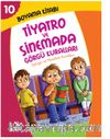 Boyama Kitabı 10 / Tiyatro ve Sinemada Görgü Kuralları