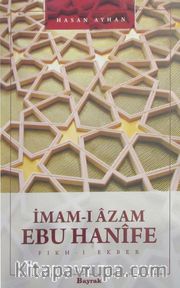 İmam-ı Azam Ebu Hanife Fıkh-ı Ekber