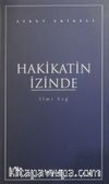 Hakikatin İzinde & İlmi Sağ