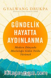 Gündelik Hayatta Aydınlanma