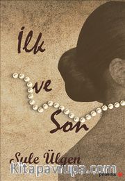 İlk ve Son