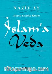 İslam’a Veda