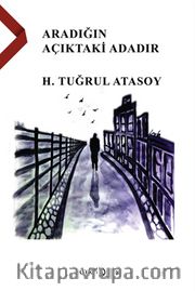 Aradığın Açıktaki Adadır