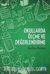 Okullarda Ölçme ve Değerlendirme
