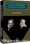 Orhan Pamuk'un Cevdet Bey ve Oğulları ile Thomas Mann'n Buddenbrooks Adlı Romanlarında Aile ve Toplum Eleştirisi