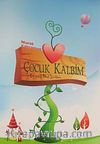 Çocuk Kalbim & En Güzel Okul Şiirleri