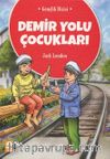 Demir Yolu Çocukları 