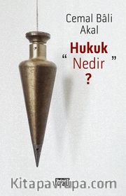 Hukuk Nedir?