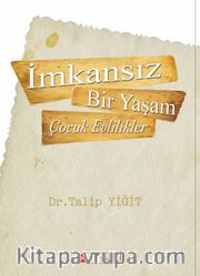 İmkansız Bir Yaşam <br /> Çocuk Evlilikler