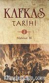 Kafkas Tarihi 2