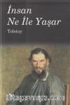İnsan Ne ile Yaşar