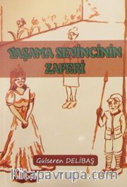 Yaşama Sevincinin Zaferi