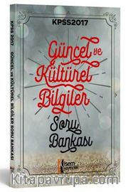 2017 KPSS Güncel ve Kültürel Bilgiler Soru Bankası