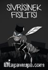 Sivrisinek Fısıltısı