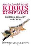 Amerika, Casusluk ve İşgal Kıbrıs Komplosu