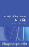 Teolojik Bir İnşa Olarak Laiklik
