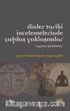 Dinler Tarihi İncelemelerinde Çağdaş Yaklaşımlar / 1945'ten Günümüze