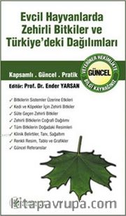 Evcil Hayvanlarda Zehirli Bitkiler Ve Türkiye'deki Dağılımları