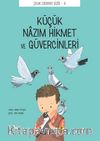 Küçük Nazım Hikmet ve Güvercinleri