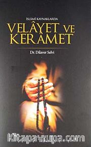 İslami Kaynaklarda Velayet ve Keramet