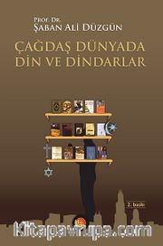 Çağdaş Dünyada Din ve Dindarlar