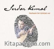 Serdar Kemal - Herkesin Bir Türküsü Var (Cd)