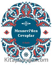 Mesnevi’den Cevaplar (Bez Ciltli Mavi Kapak)