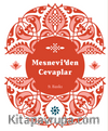 Mesnevi’den Cevaplar (Bez Ciltli Turuncu Kapak)