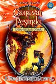 Canavar Peşinde / Karanlıklar Diyarı 13.Kitap <br /> Boğa Adam Torgor