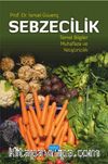 Sebzecilik Temel Bilgiler Muhafaza ve Yetiştiricilik