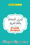 Pratik Arapça (Birinci Kitap)