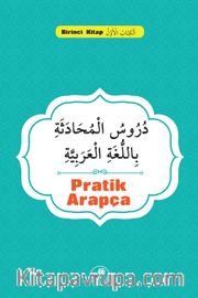 Pratik Arapça (Birinci Kitap)