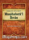 Müridlerin Arkadaşlığı Musahabetü'l İhvan